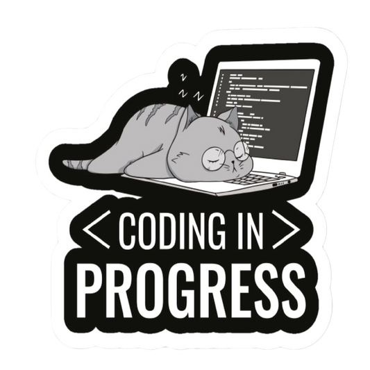 Coding in Progress. Sticker