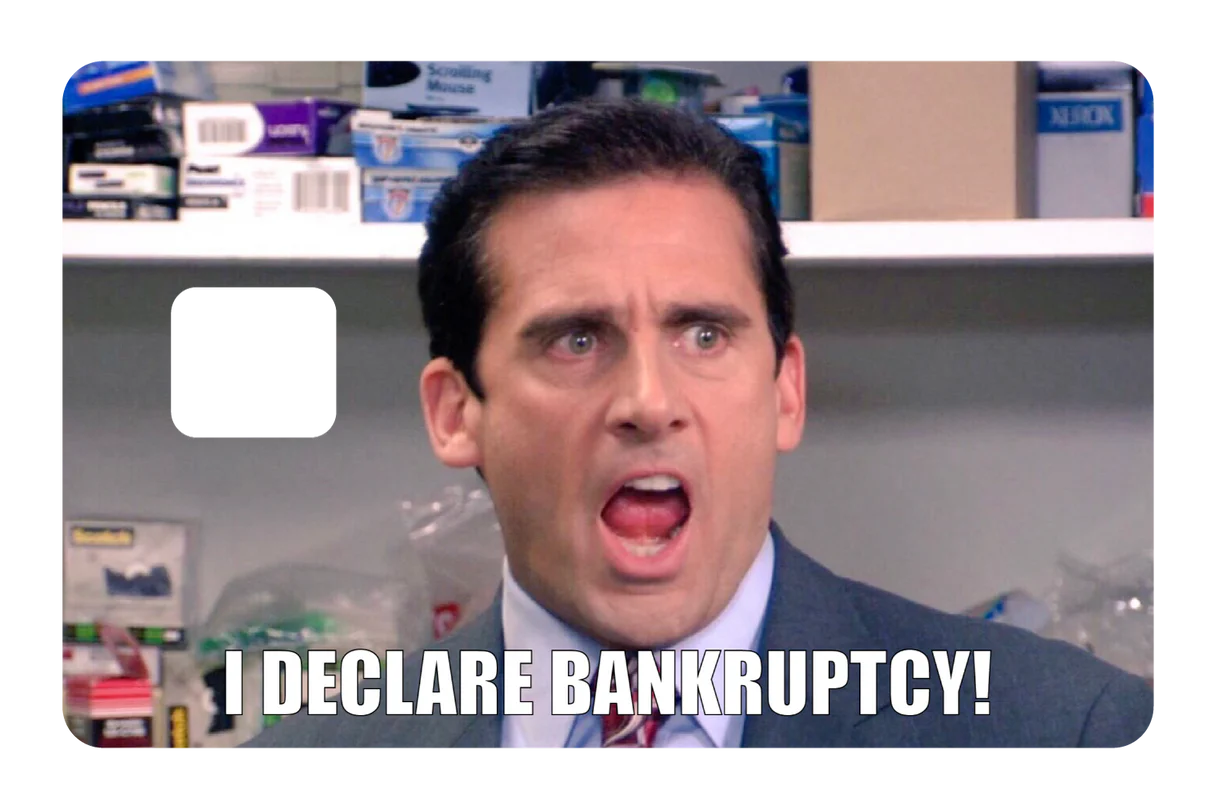Bankruptcy! Credit Card Skin