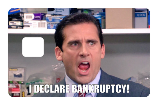 Bankruptcy! Credit Card Skin
