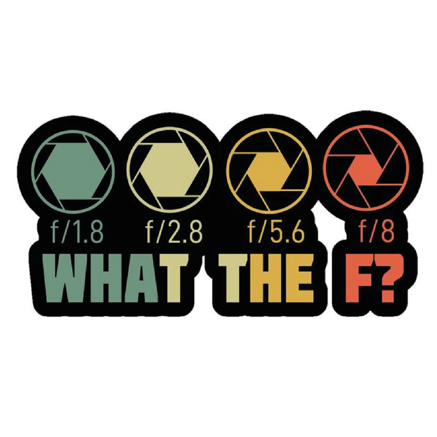 What The F? Sticker